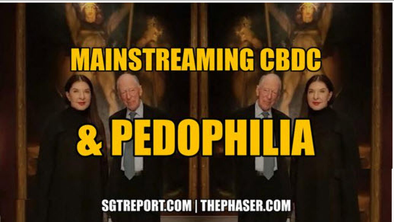 MAINSTREAMING CBDC & PEDOPHILIA -- Bob Kudla