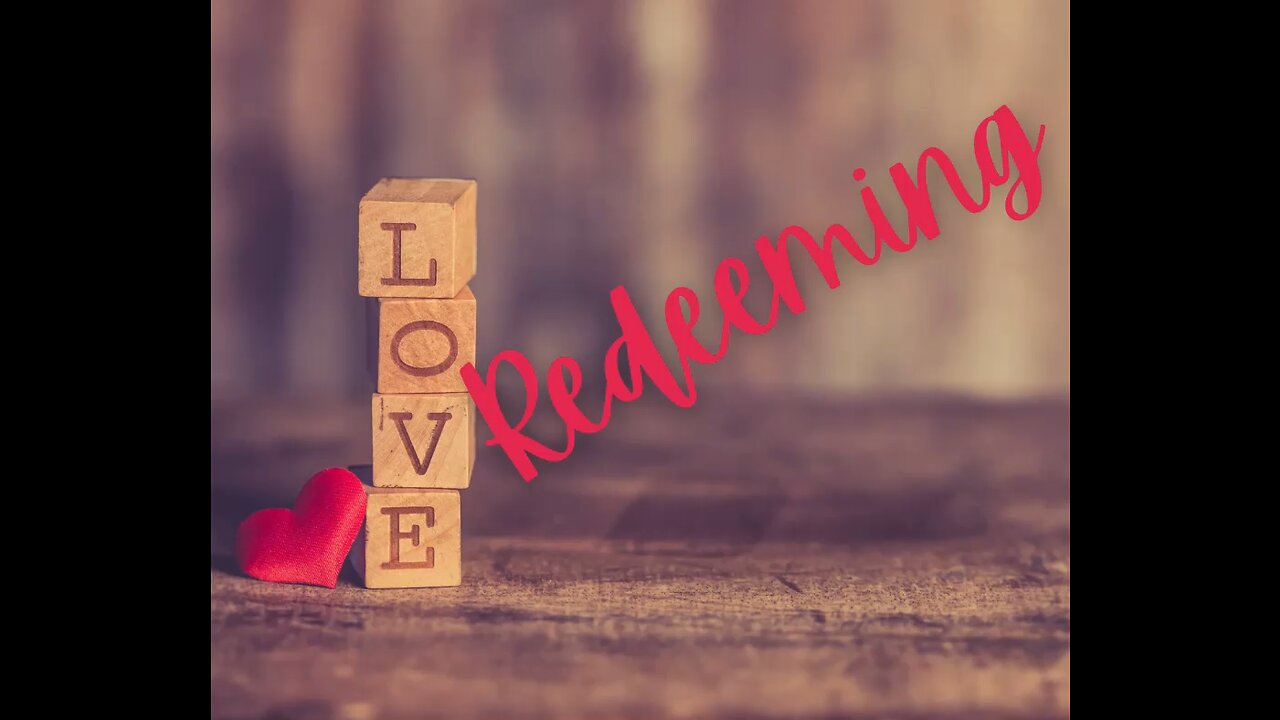 Redeeming Love