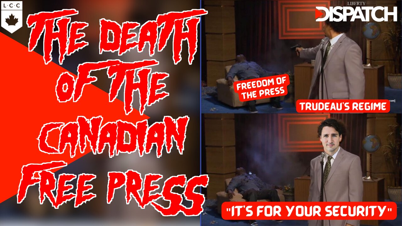 The DEATH of the Canadian Free Press is Upon Us