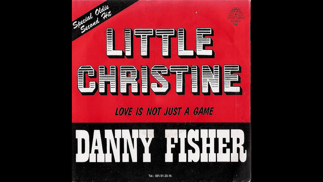 Danny Fisher --- Little Christine