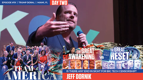 ReAwaken America Tour | Jeff Dornik | Is There Any End In Sight for Big Tech Censorship?