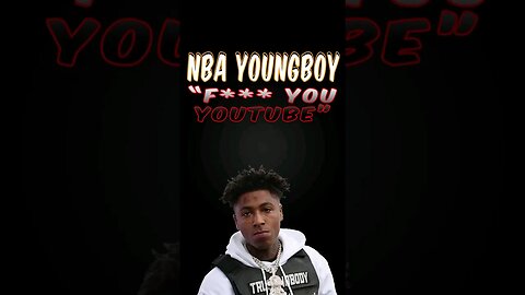 NBA Youngboy Complains About YouTube Being Unfair To Him 🤣