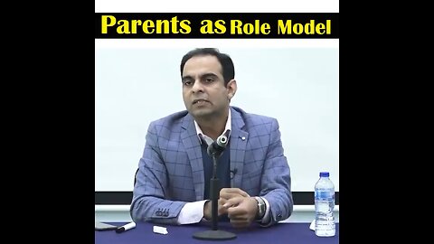 Parents as Role Model by Qasim Ali Shah