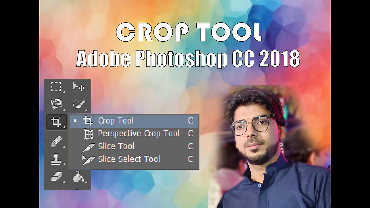 Crop Tool Adobe Photoshop CC 2018