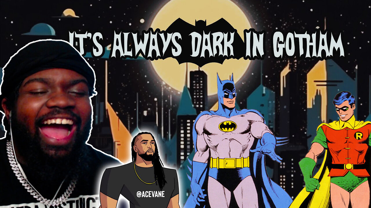 Batman and Robin hitting them NOTES!IT'S ALWAYS DARK IN GOTHAM: EPISODE 1 @AceVane REACTION