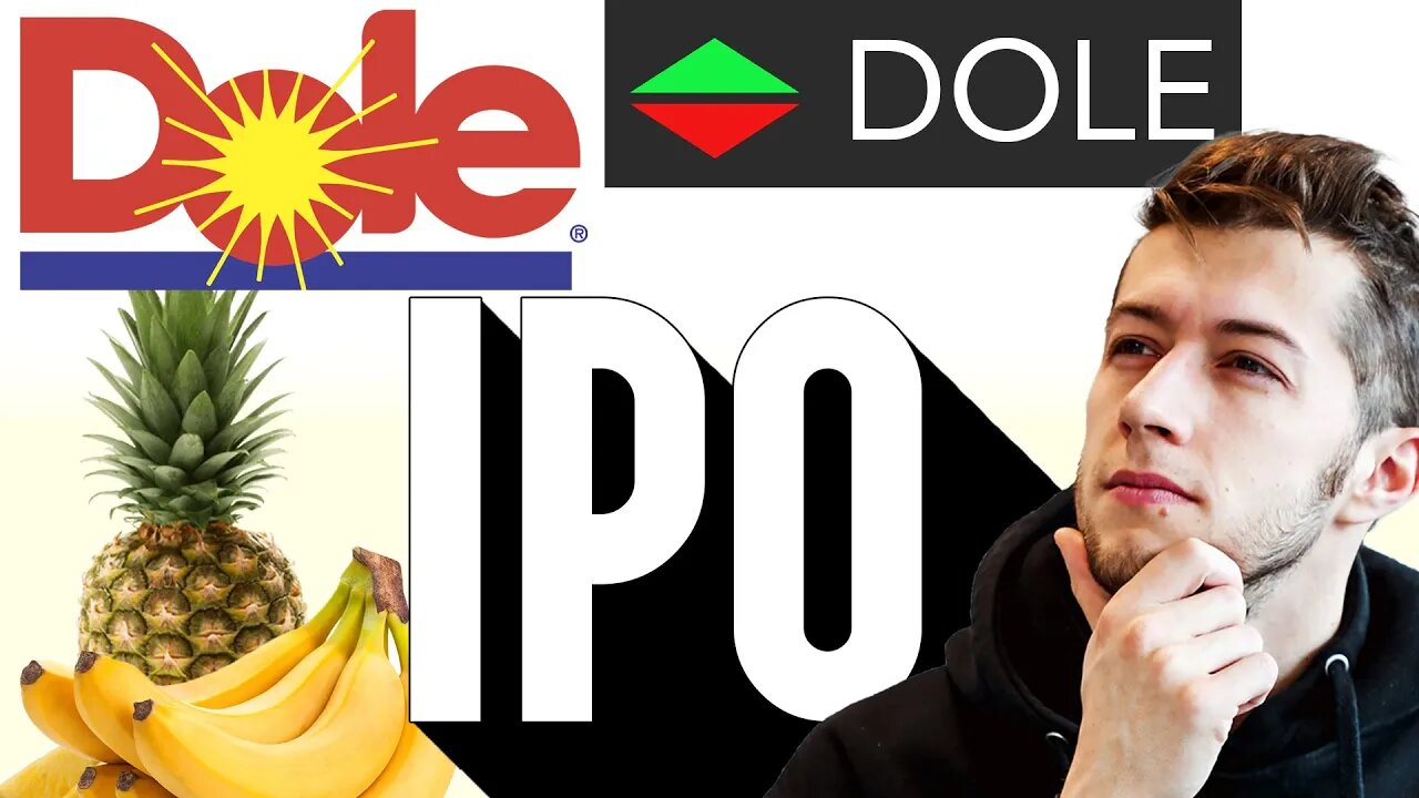 DOLE IPO: Should You Invest?