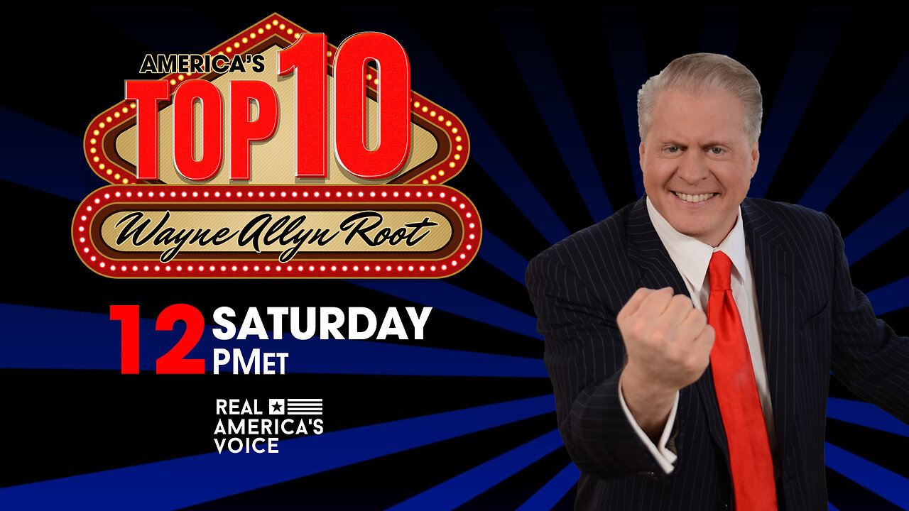 America’s Top Ten Countdown with Wayne Allyn Root 11-26-22