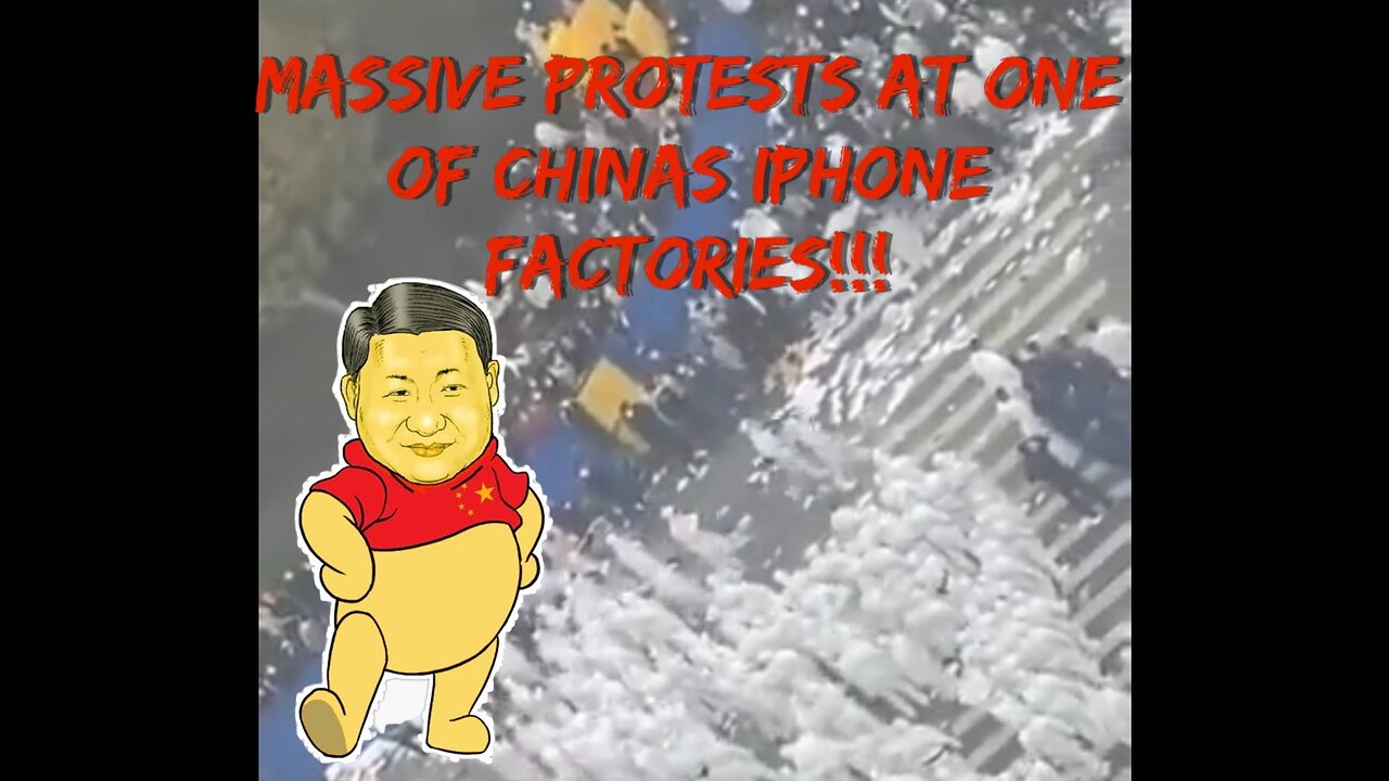 VIOLENT PROTESTS ERUPT AT IPHONE FACTORY IN CHINA OVER TYRANICAL LOCKDOWNS