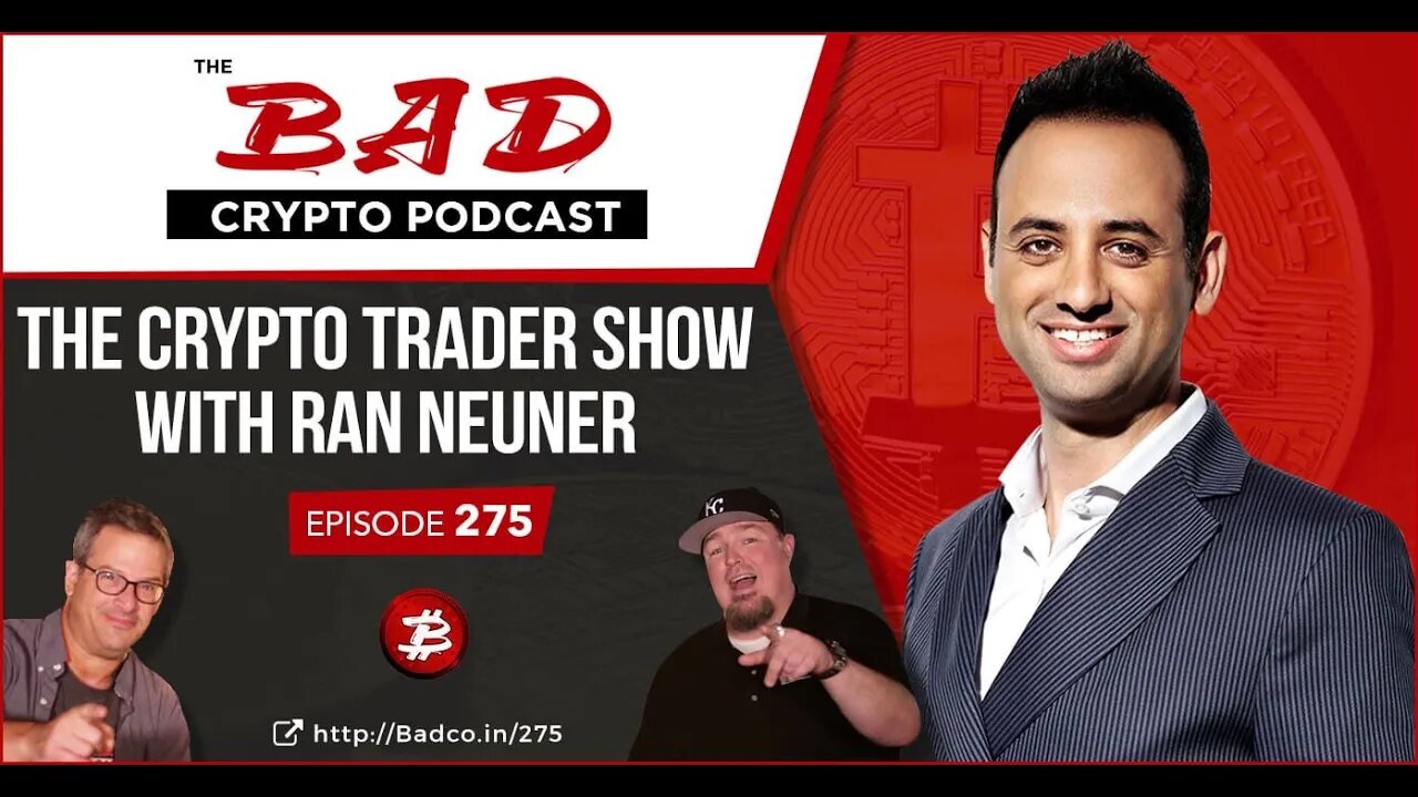 The Crypto Trader Show with Ran Neuner