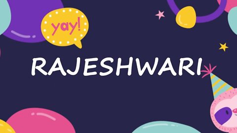 Happy Birthday to Rajeshwari - Birthday Wish From Birthday Bash