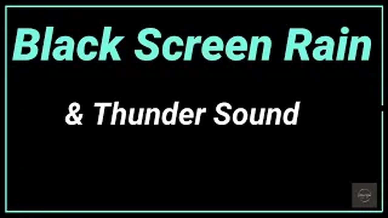 Black screeen rain, thunder, birds video for relaxation and meditation