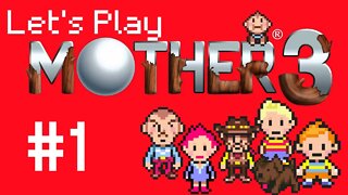 Let's Play - Mother 3 Part 1 | The Forest is on Fire!