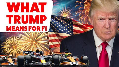 What Donald Trump means for F1