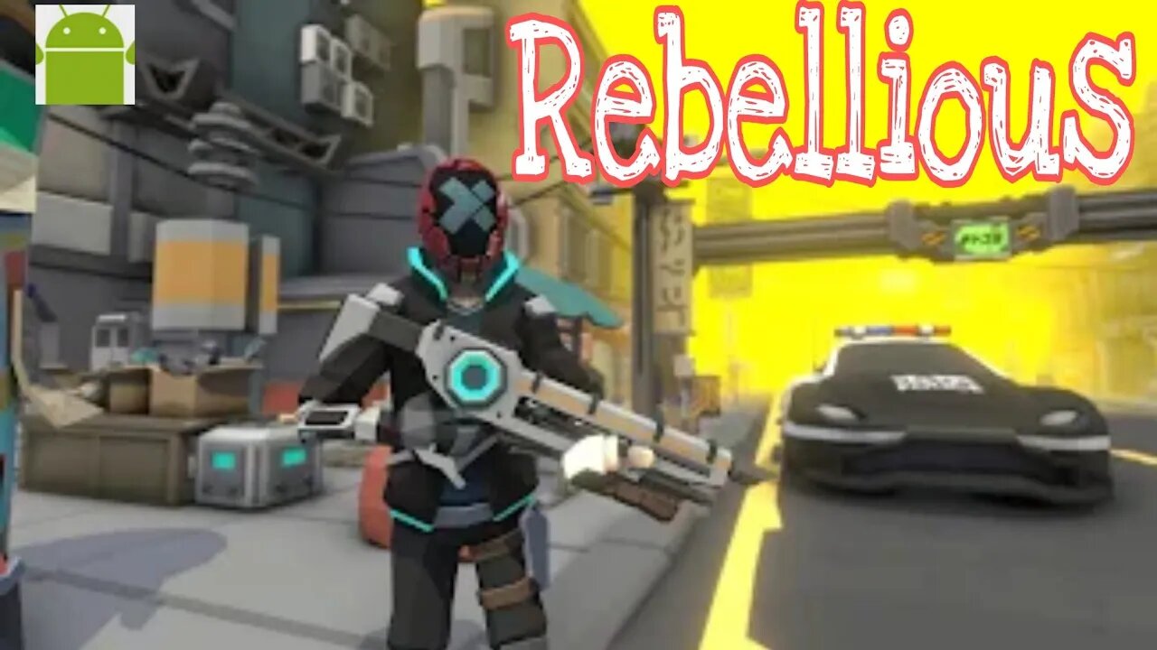 Rebellious - for Android