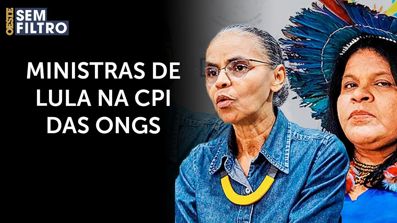 Marina Silva e Sônia Guajajara são chamadas para esclarecimentos na CPI das ONGS | #osf