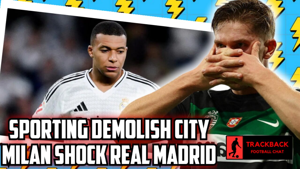 Reacting To Sporting Destroying Man City On X, Champions Legaue Madness & Football Chat (TRACKBACK)