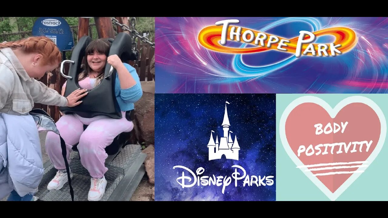 Body Positivity at Theme Parks - Costing Business' Money & Causing People to Lose their Lives