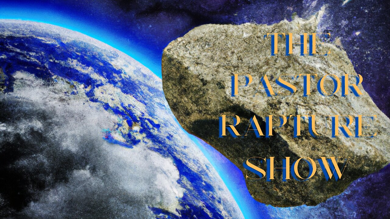 The Pastor Rapture Show