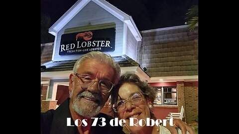 2023 M08 23 Celebrando los 73 años de Robert en el Red Lobster