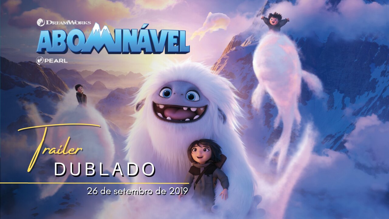 Abominável | Trailer oficial dublado | 2019