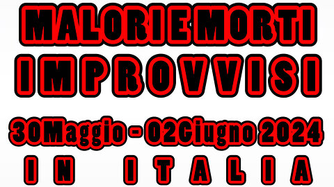 Video n°205 30Maggio - 03Giugno2024.