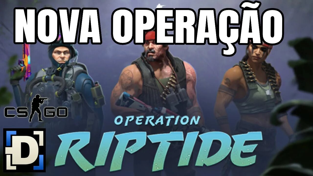 NOVA OPERAÇÃO NO CSGO EM 2021! OPERAÇÃO RIPTIDE!! - MUDANÇAS NA DUST2 | CSGO