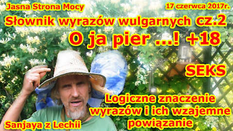 NOWOŚĆ! Słownik wyrazów wulgarnych cz.2 - O ja pier..