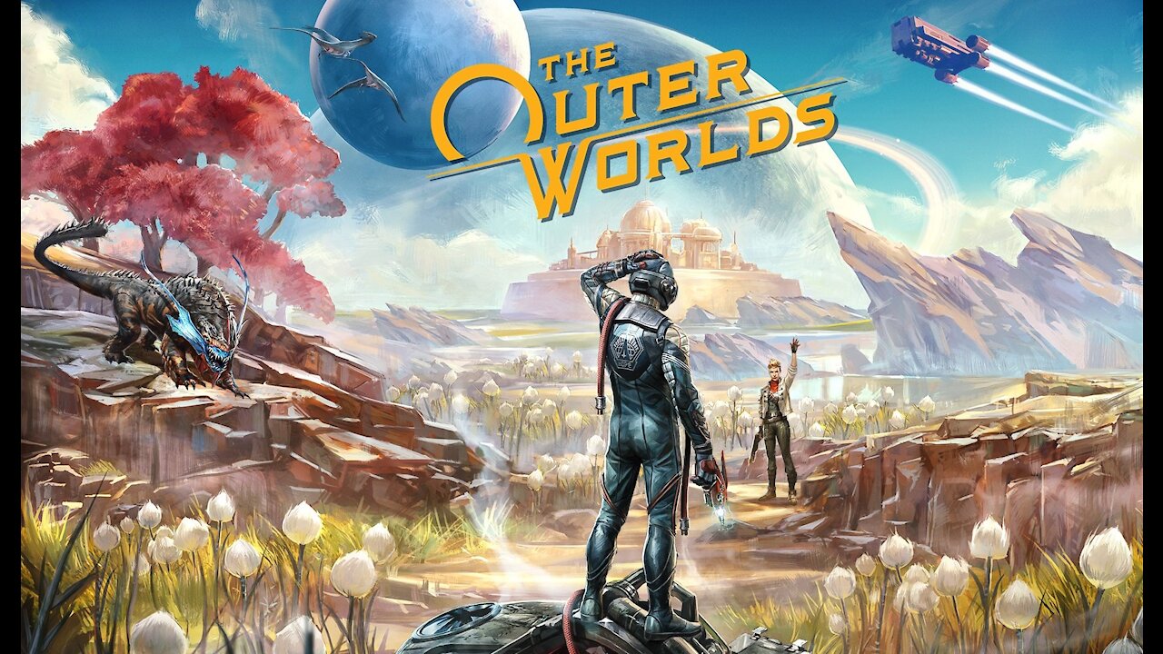 The Outer Worlds (Playthrough) EP2