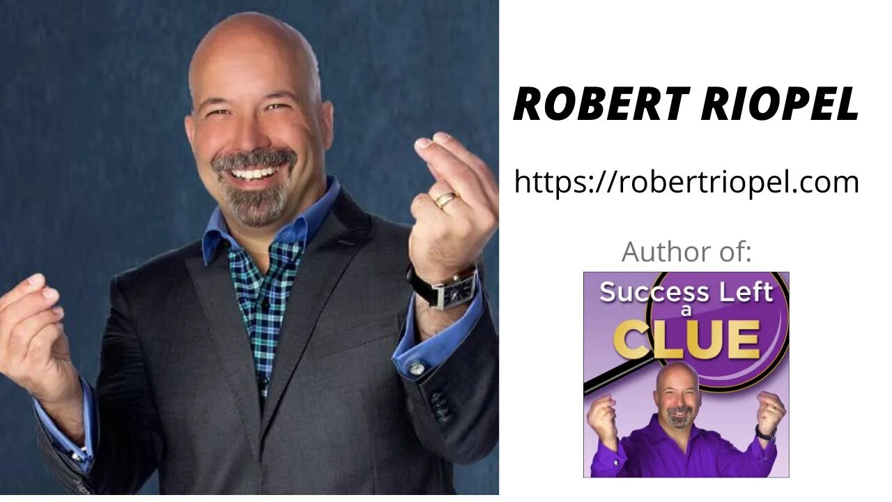 How to to Find Success in 2022 with - Michael Rearden and Guest Host | Robert Riopel