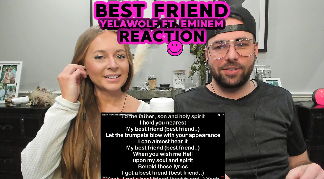 Yelawolf ft. Eminem - Best Friend | REACTION / BREAKDOWN ! (LOVE STORY) Real & Unedited