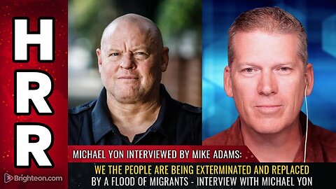 We the People are being exterminated and REPLACED by a flood of migrants