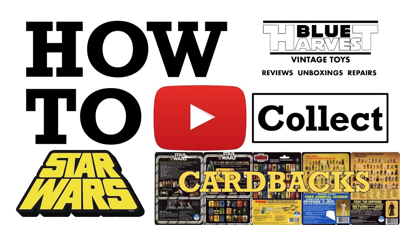 HOW TO COLLECT: VINTAGE STAR WARS ACTION FIGURE CARDBACKS