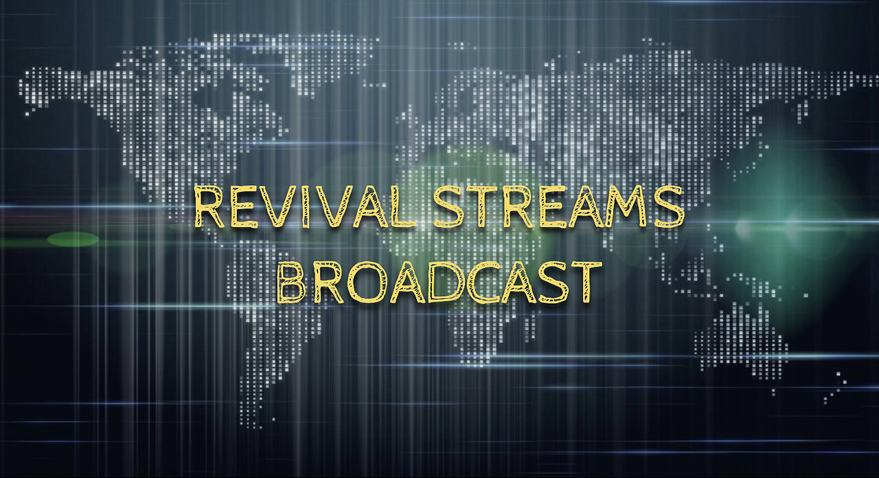 Revival Streams TV 24/7