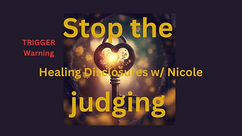 TRUE STORY OF HOW JUDGING DERAILS OUR ASCENSION