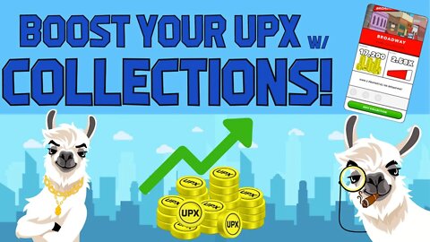 UPLAND COLLECTIONS | How you can boost your UPX earnings!