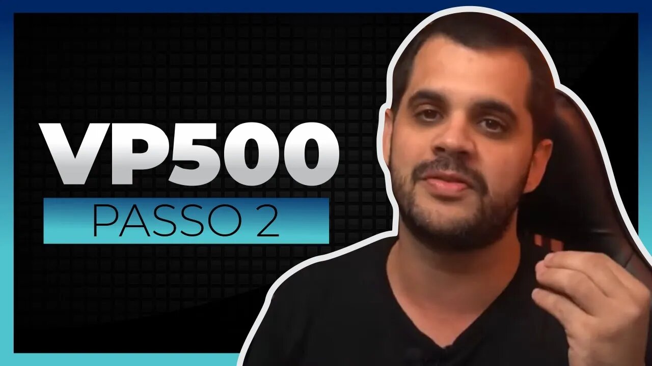 EXPLICANDO O PASSO 2 DO VP500 | Cortes do Berger