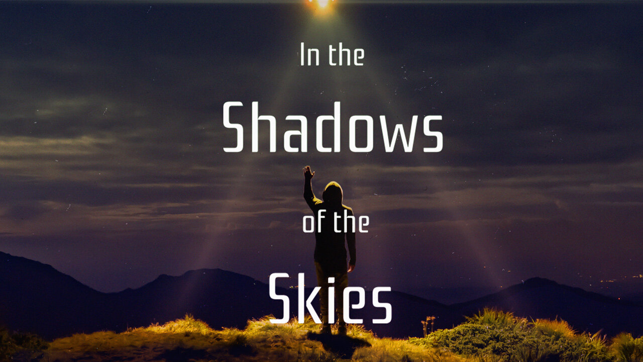 In The Shadows of the Skies Ep1 | The Beginning of the UFO Phenomena and Genesis of a Global Coverup