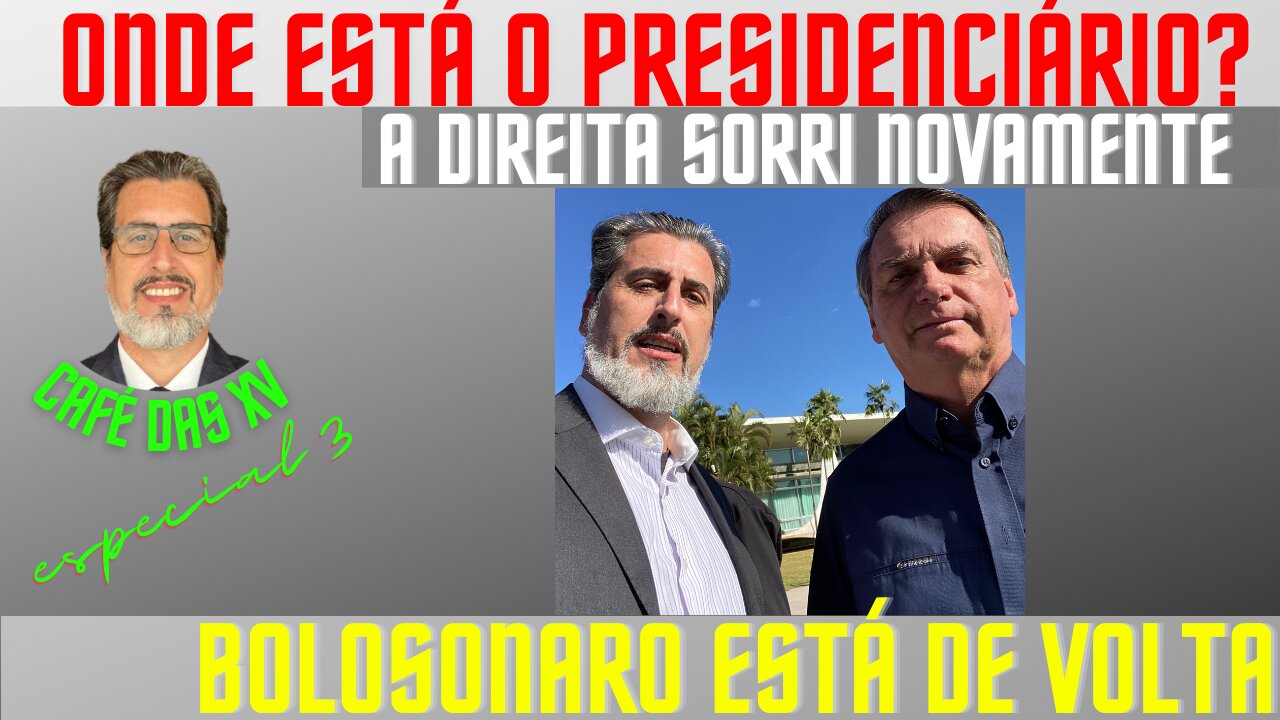 ONDE ESTÁ O PRESIDENCIÁRIO?