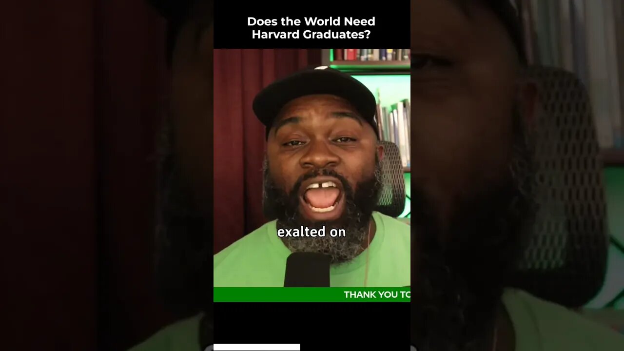 Does The World Need Harvard Graduates?