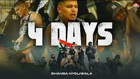 Dhanda Nyoliwala - 4 Days (Official Music Video) New Haryanvi Song 2023