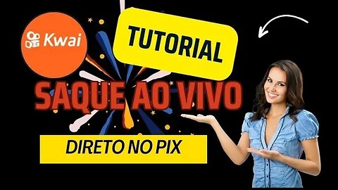 🤑COMO SACAR OS GANHOS DO KWAI AO VIVO