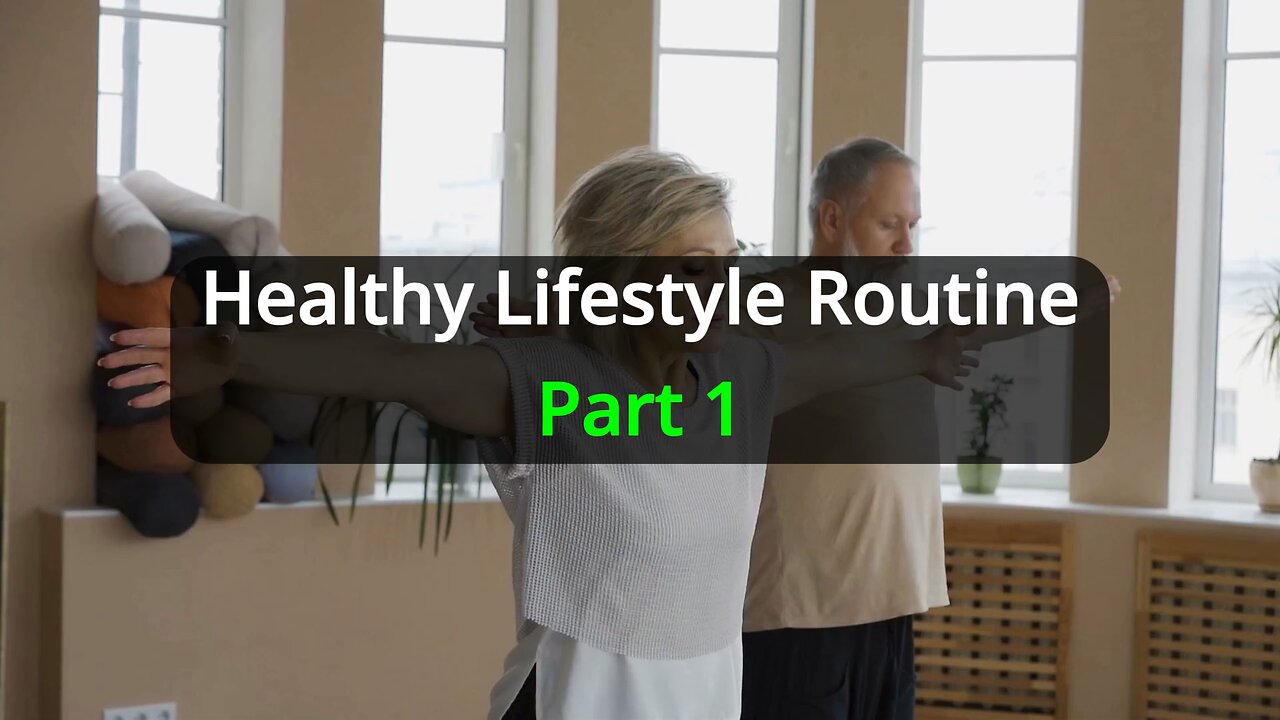 Motivational - Healthy Lifestyle Routine Part 1