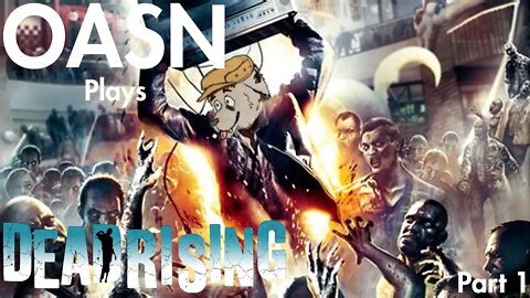 OASN Sege Plays Dead Rising