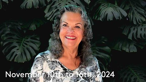 November 10th to 16th, 2024 A New Way Begins!