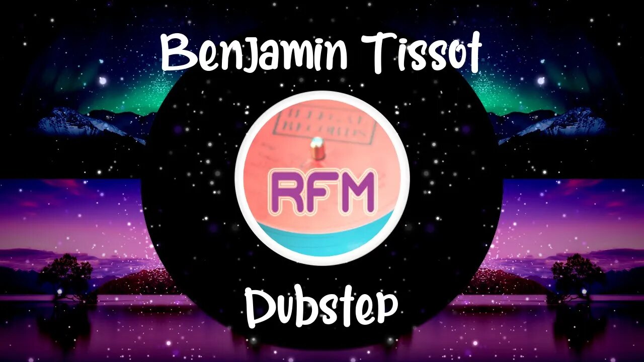 Dubstep - Benjamin Tissot - Royalty Free Music RFM2K