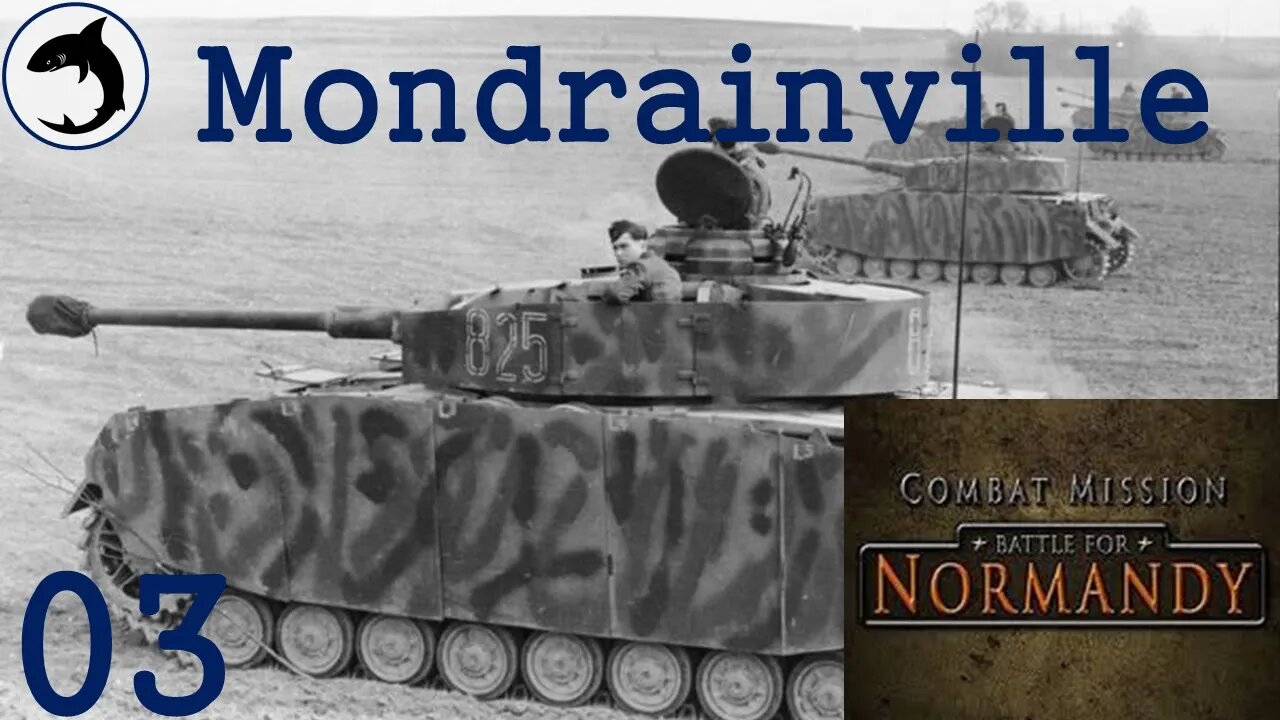 Mondrainville - Episode 03 | Combat Mission: Battle for Normandy - The Scottish Corridor