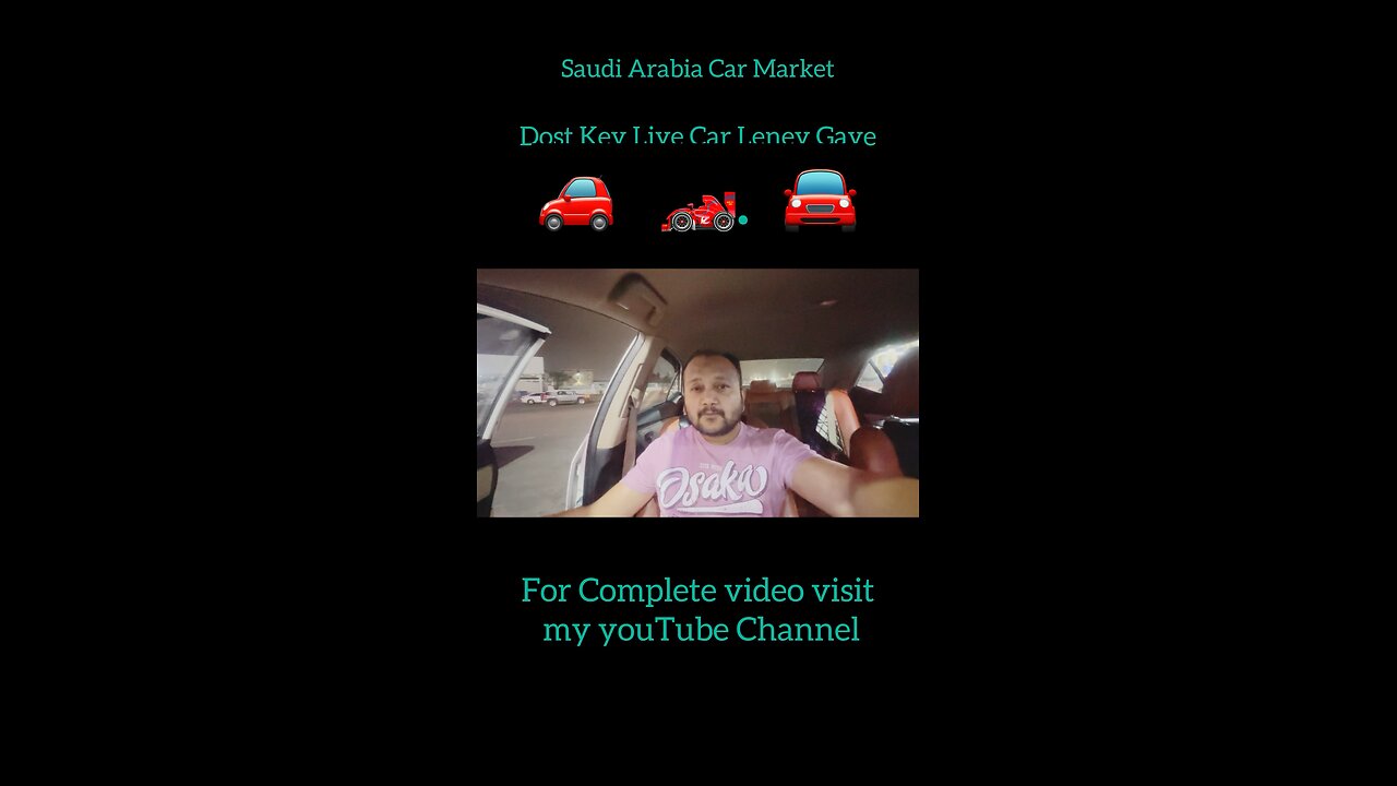 Saudi Arabia Car Market | Friend Key Liye Car Leney Gaye #viral #rumble #foryou