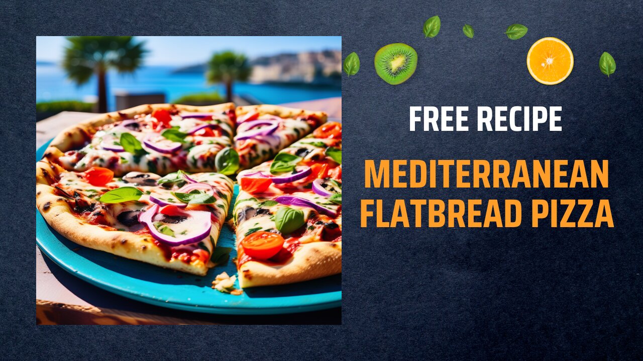 Free Mediterranean Flatbread Pizza Recipe 🍕🌿🍅Free Ebooks +Healing Frequency🎵