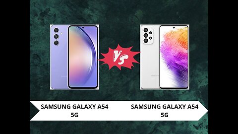 Samsung Galaxy A54 vs Samsung Galaxy A73