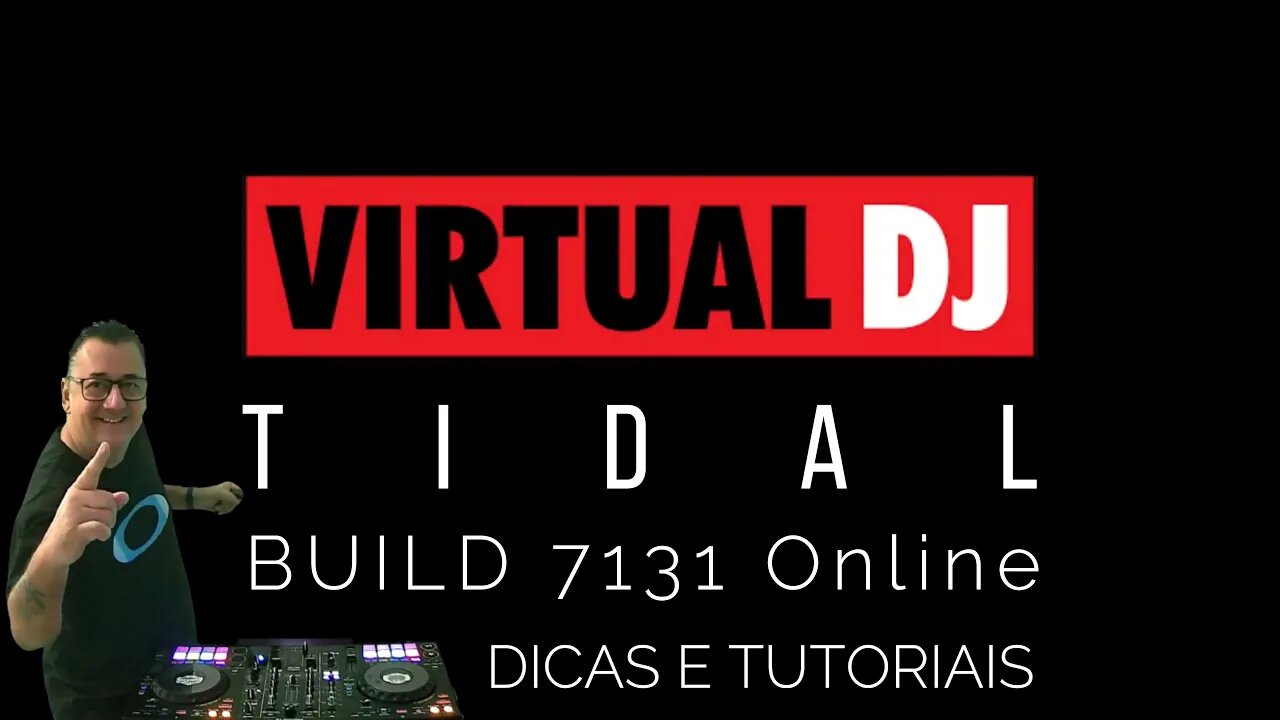 Tidal BUILD 7131 Online no VirtualDJ